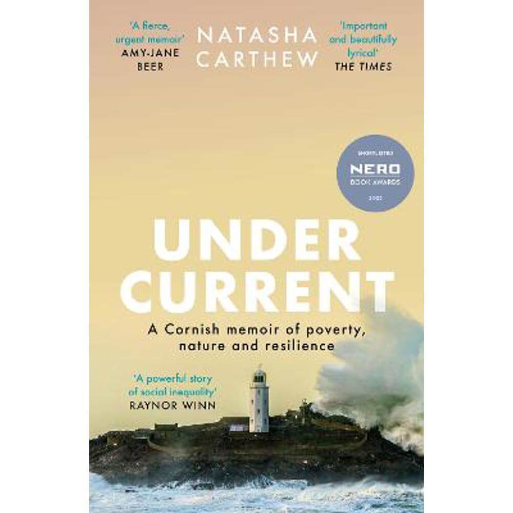 Undercurrent: shortlisted for the Nero Book Awards 2023 (Paperback) - Natasha Carthew